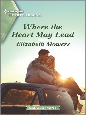 cover image of Where the Heart May Lead